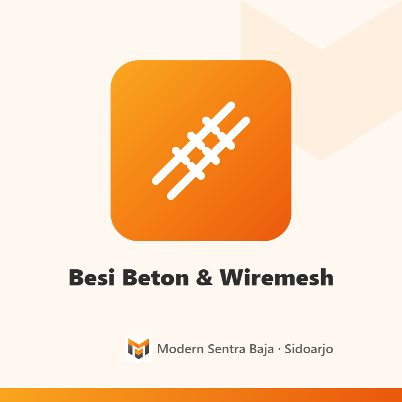 Besi Beton & Wiremesh — Besi Beton 6 SNI MJM